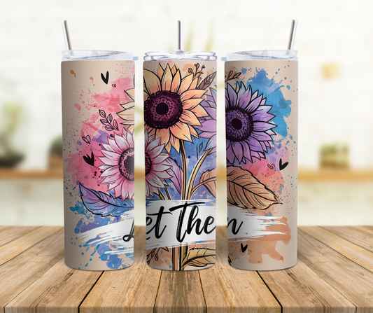 Let Them 20 oz. Tumbler