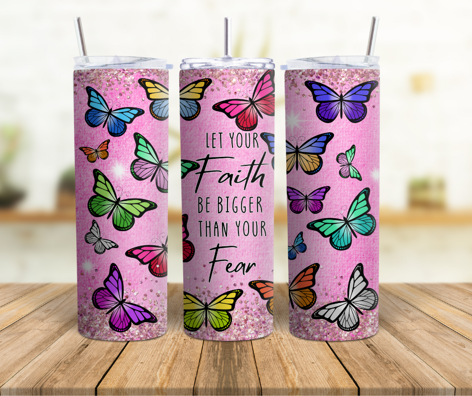 Faith Bigger than Fear 20 oz. Tumbler