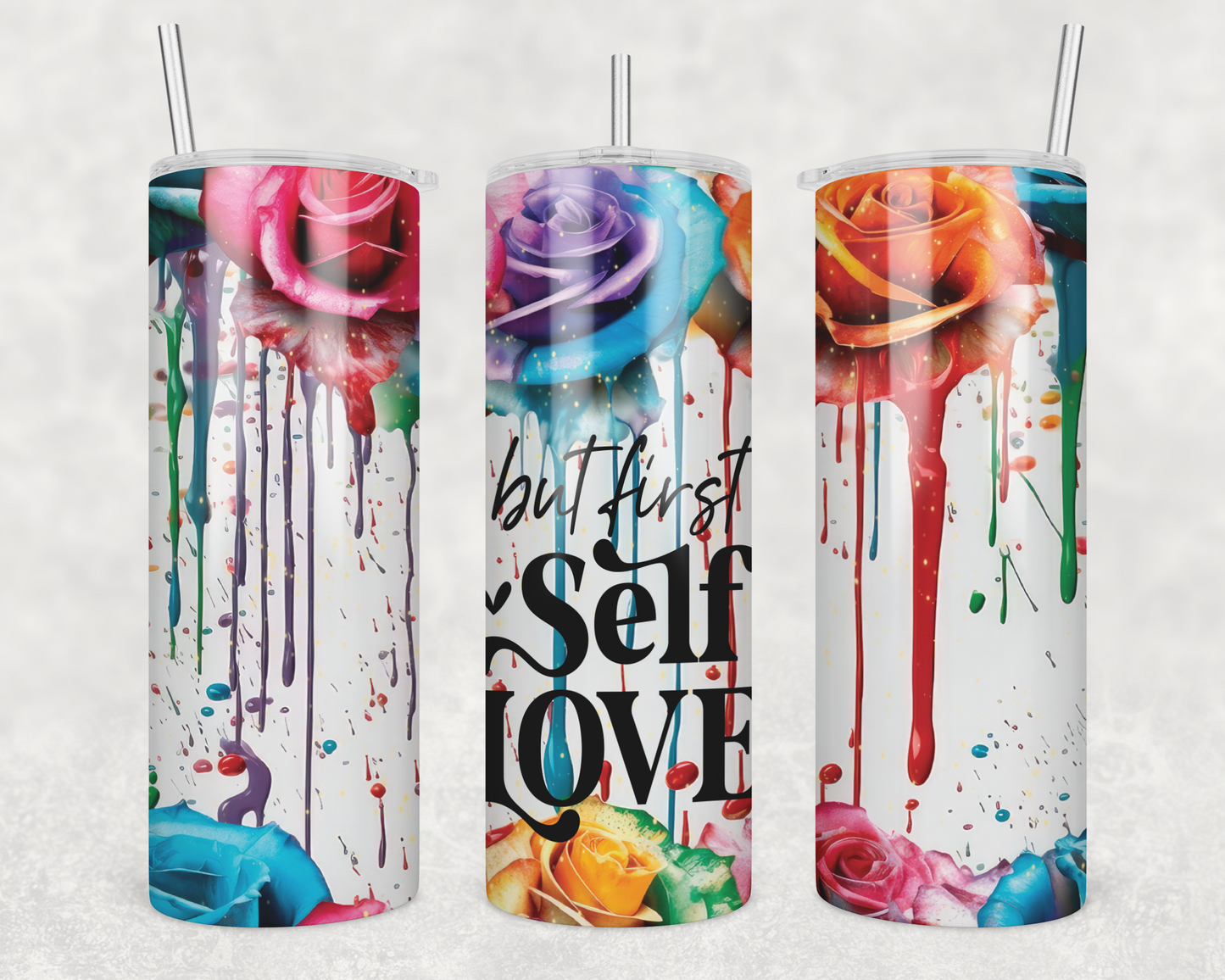 But First Self Love 20 oz. Tumbler