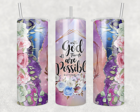 With God all things are possible 20 oz. Tumbler