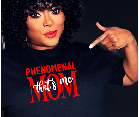 Phenomenal Mom Tee